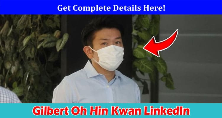 Latest News Gilbert Oh Hin Kwan LinkedIn