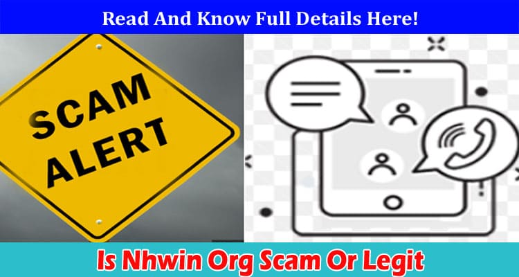 Latest News Is Nhwin Org Scam Or Legit
