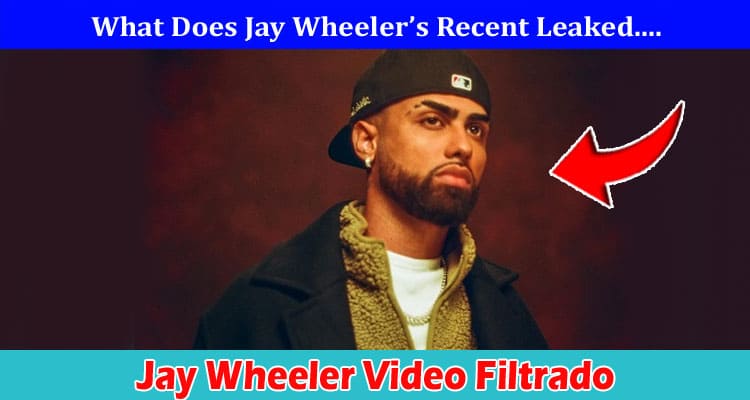 Latest News Jay Wheeler Video Filtrado