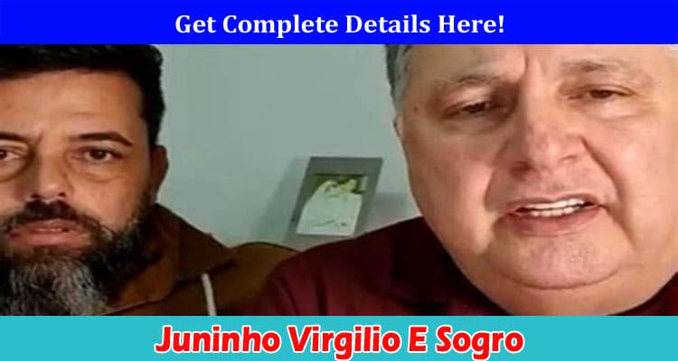 {Watch Video} Juninho Virgilio E Sogro: Details On Twitter Video Clip Of Incident In Araraquara