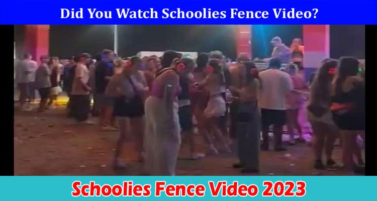 Latest News Schoolies Fence Video 2023
