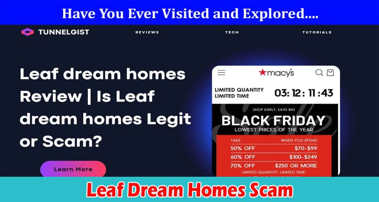 Leaf Dream Homes Scam Online Website Reviews