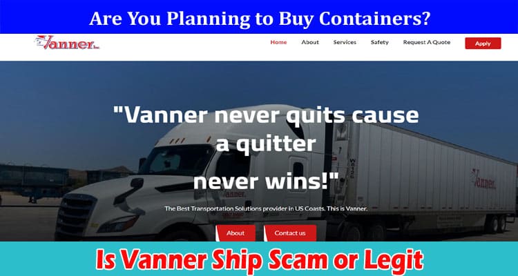 Is Vanner Ship Scam or Legit – Read Reviews!