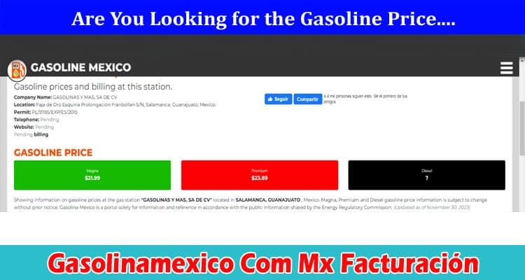 Gasolinamexico Com Mx Facturación: Find Genuine & Guided Details!