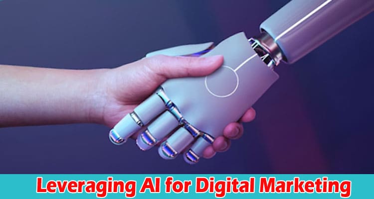 A Short Guide on Leveraging AI for Digital Marketing