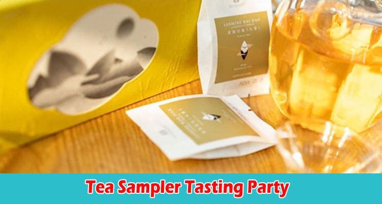 A Social Guide to Exploring Tea Sampler Tasting Party