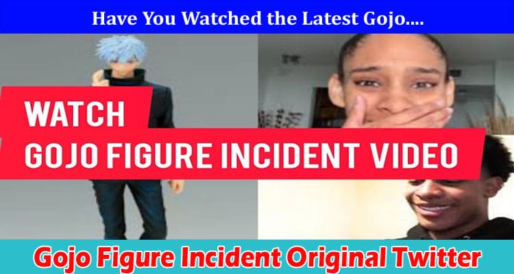 {Full Watch Video} Gojo Figure Incident Original Twitter: Azzy Figurine Reddit, Tiktok, Info!
