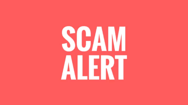 Is there any current report of the Scam