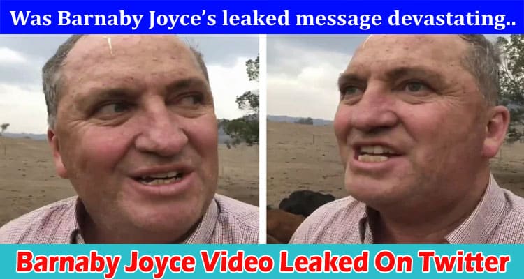 Latest News Barnaby Joyce Video Leaked On Twitter