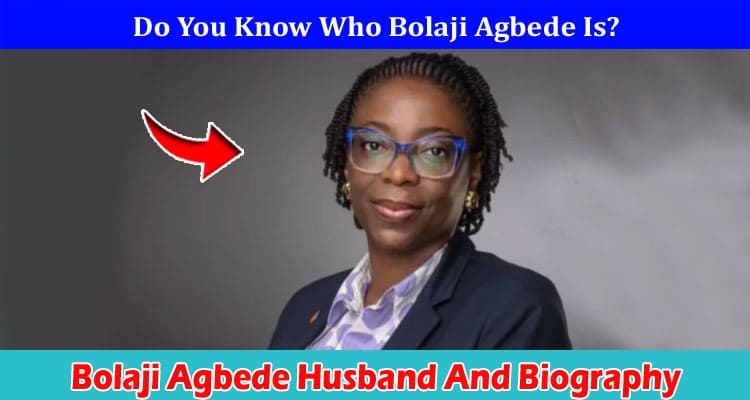 Latest News Bolaji Agbede Husband And Biography