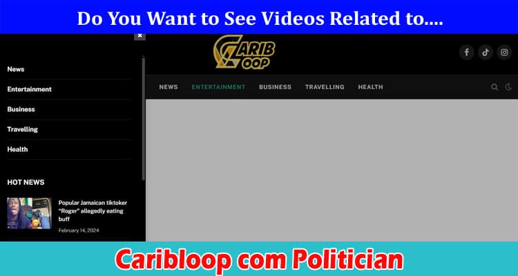 Latest News Caribloop com Politician