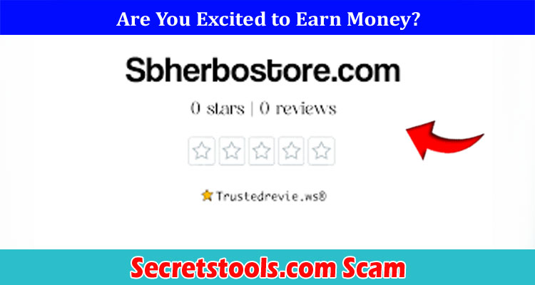 Secretstools.com Scam: Check Legitimacy And Reviews Of The Site