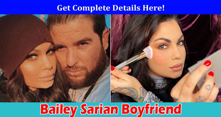 Latest News Bailey Sarian Boyfriend
