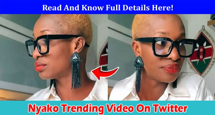 Latest News Nyako Trending Video On Twitter