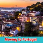 Moving to Portugal Your Essential Guide to a Smooth Transition